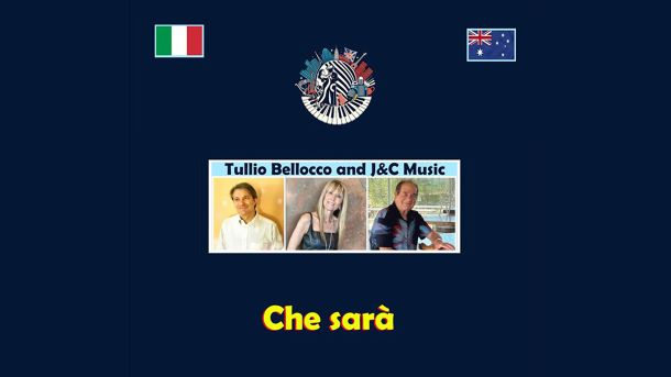 Che sarà - Tullio Bellocco con J&C Music